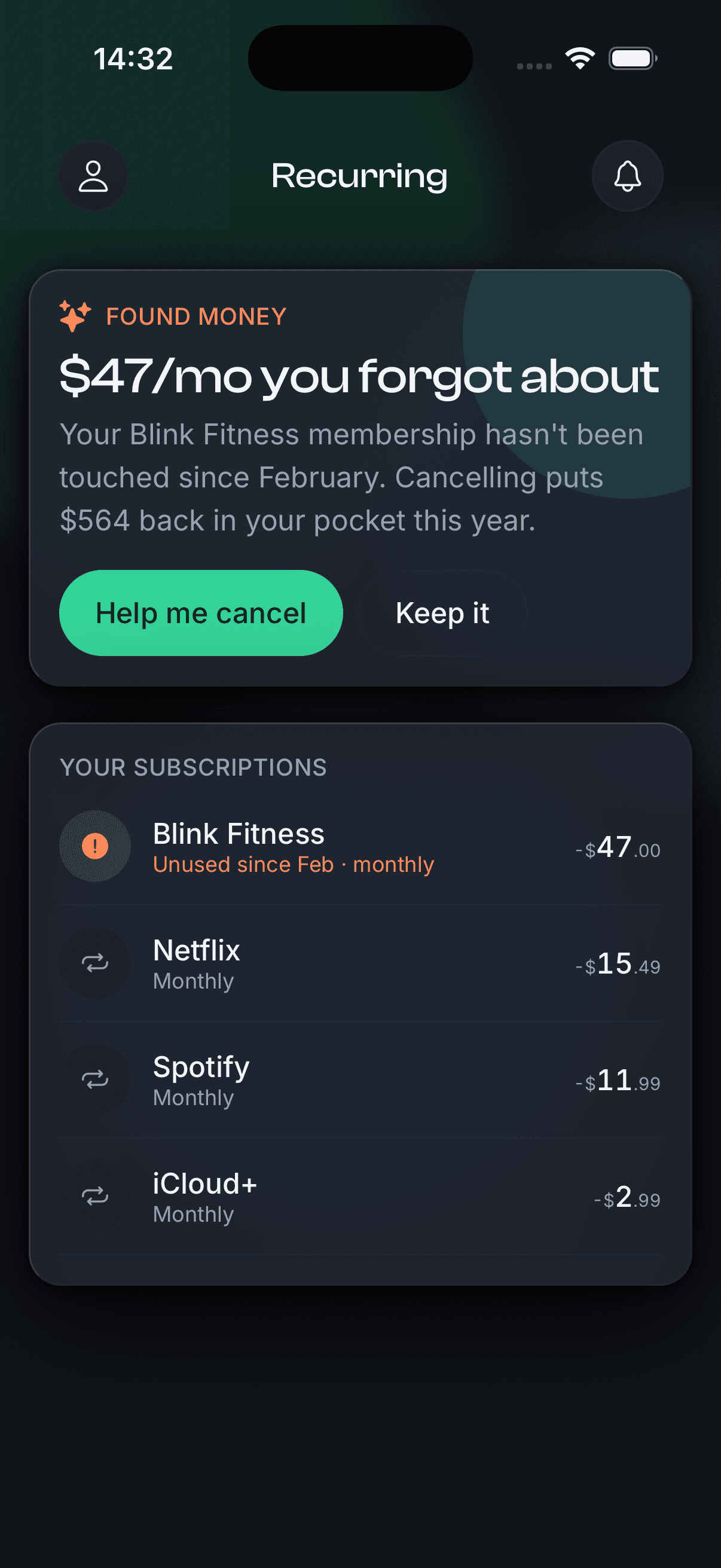 It finds the money you forgot you were spending.